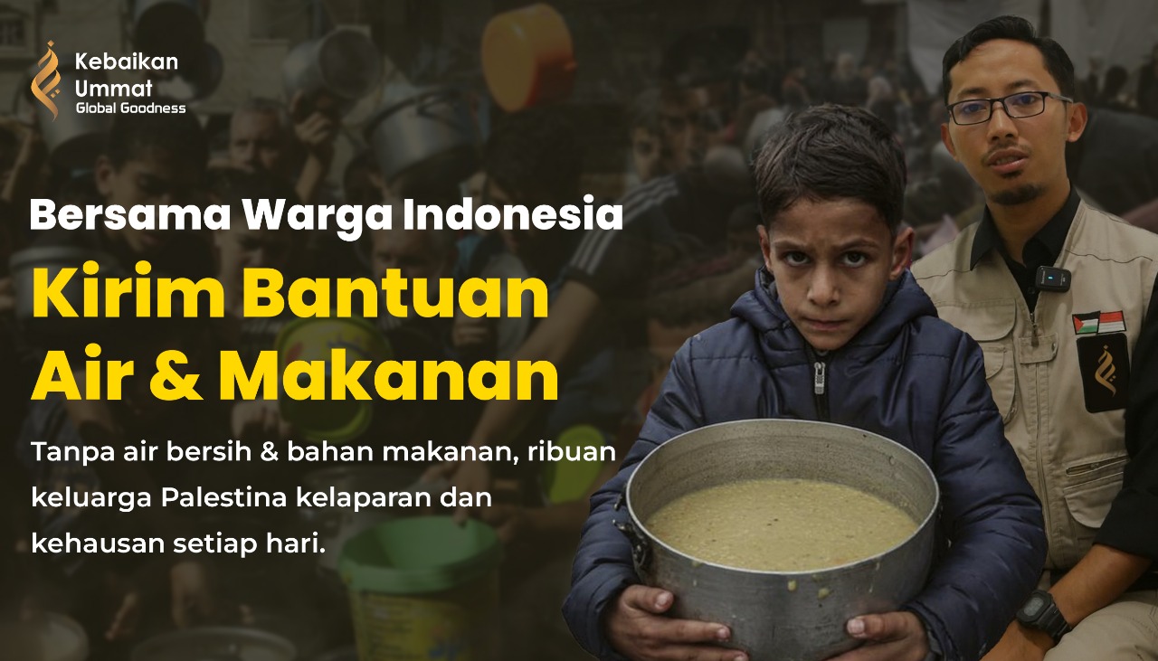 Ilustrasi program: Bersama Warga Indonesia, Kirim Bantuan Air &amp; Makanan ke Palestina